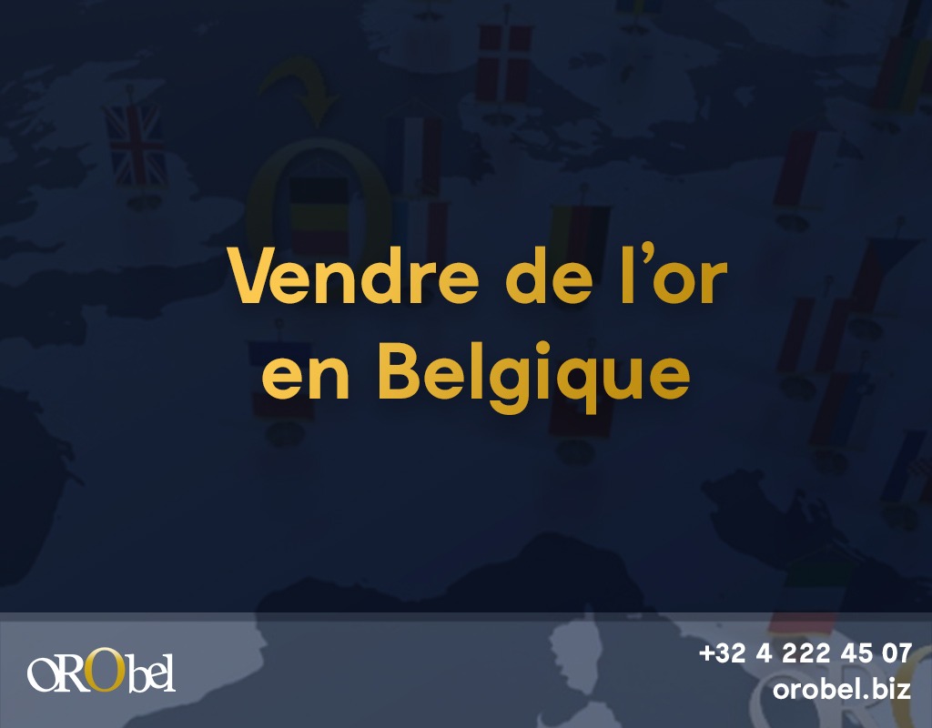 vendre or belgique